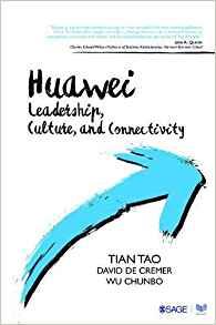 Huawei : Leadership, Culture, and Connectivity                                                                                                        <br><span class="capt-avtor"> By:Tao, Tian                                         </span><br><span class="capt-pari"> Eur:47,14 Мкд:2899</span>